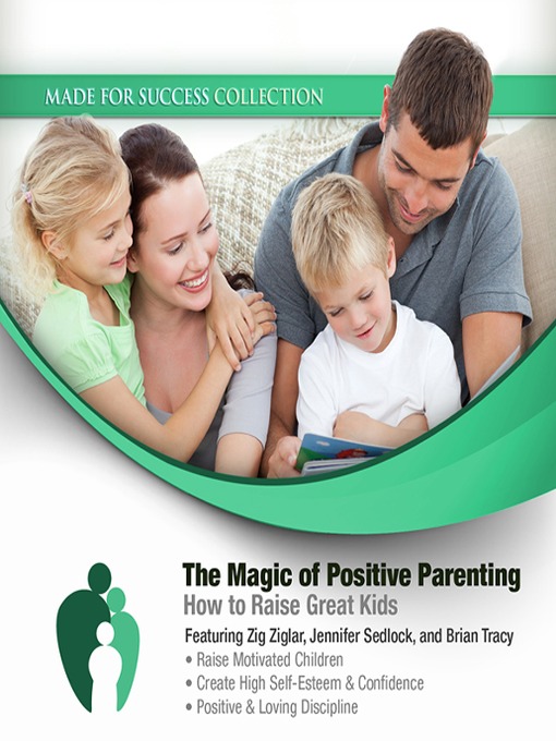 Title details for The Magic of Positive Parenting by Made for Success - Wait list